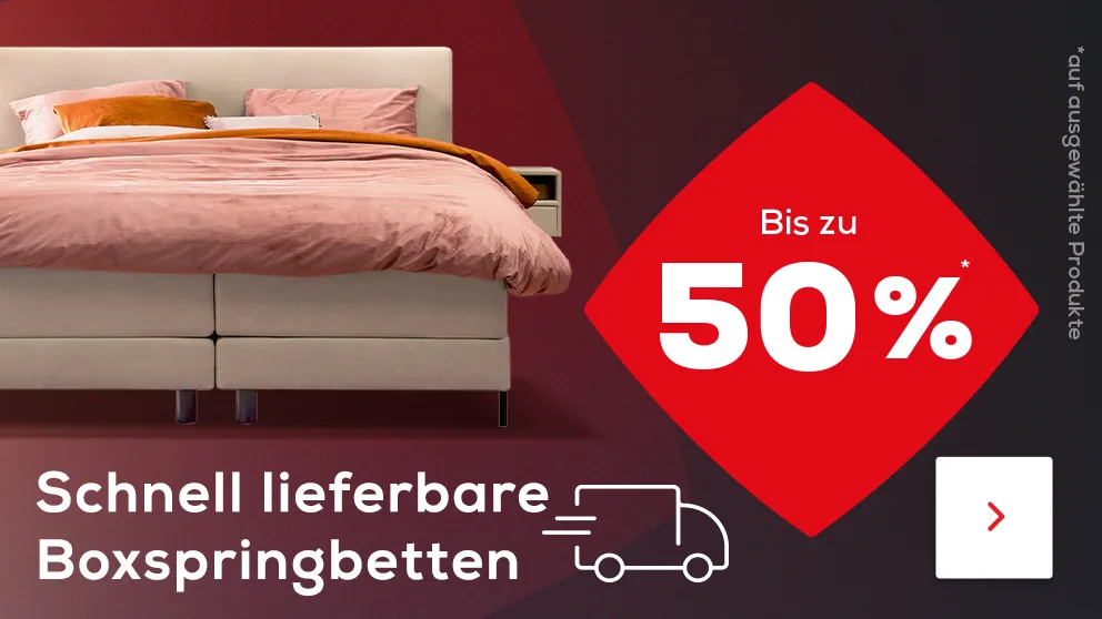 Bis zu 50% auf schnell lieferbare Boxspringbetten