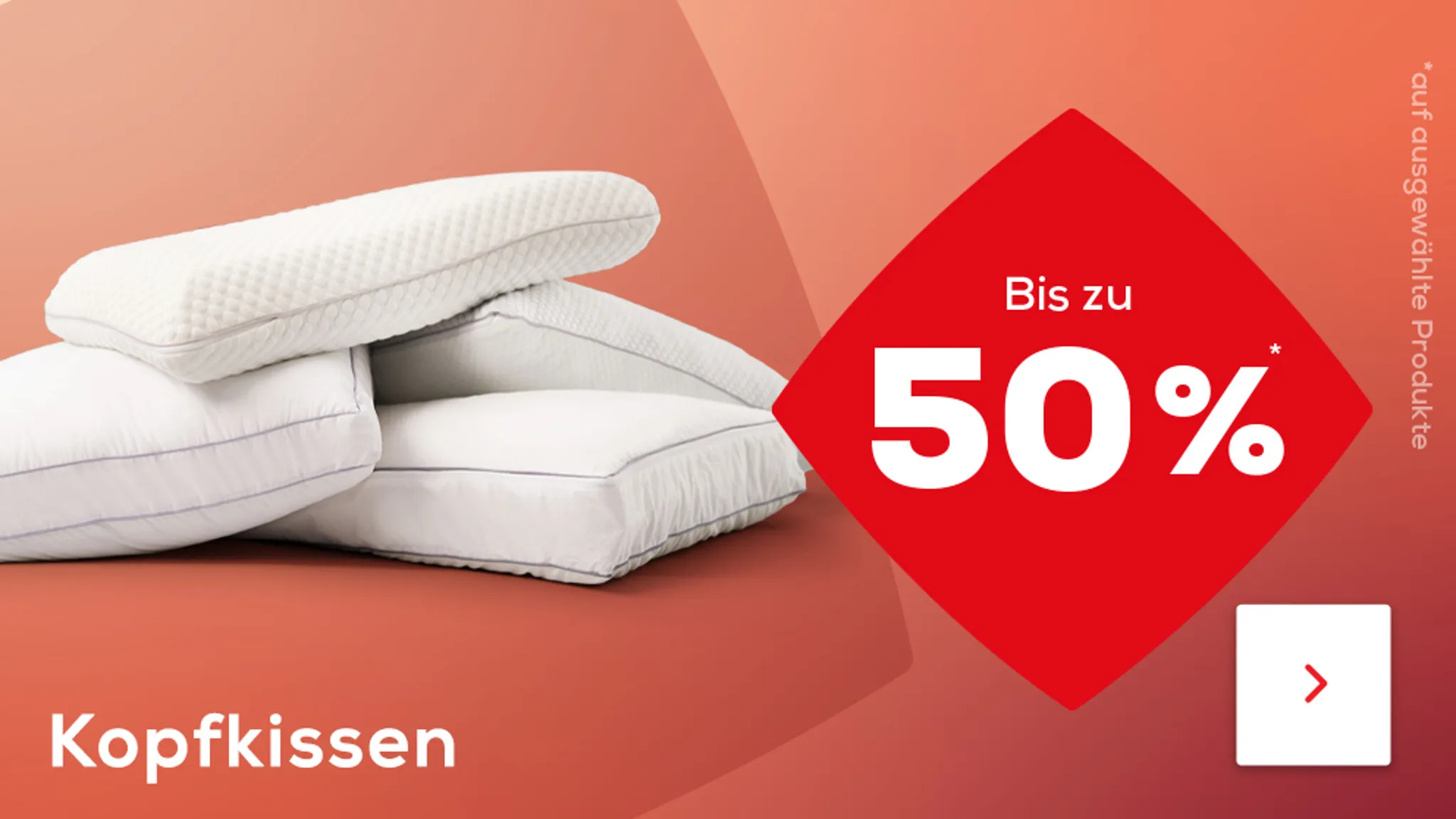Bis zu 50% auf ausgewählte Kopfkissen